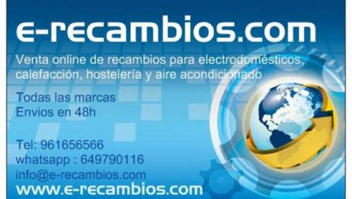 VENTA RECAMBIOS PARA ELECTRODOMESTICOS Y HOSTELERIA TODAS LAS MARCAS